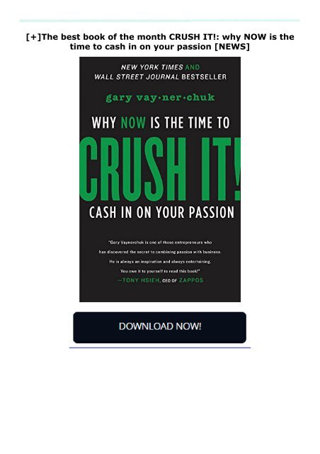 [+]The best book of the month CRUSH IT!: why NOW is the time to cash in on your passion  [NEWS]