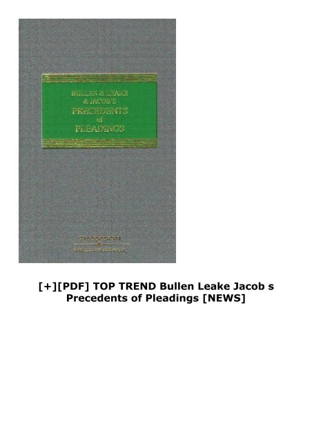 [+][PDF] TOP TREND Bullen   Leake   Jacob s Precedents of Pleadings  [NEWS]