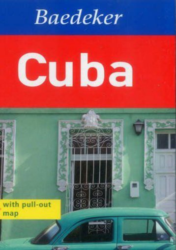 [+]The best book of the month Cuba Baedeker Guide (Baedeker Guides)  [NEWS]
