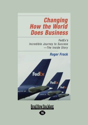 [+][PDF] TOP TREND Changing How the World Does Business: FedEx s Incredible Journey to Success - The Inside Story  [NEWS]