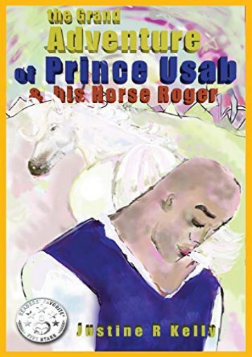 [+]The best book of the month the Grand Adventure of Prince Usab   his Horse Roger  [FREE] 