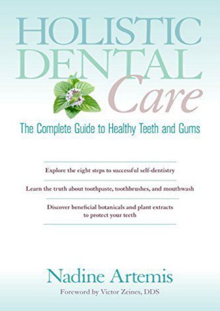 [+][PDF] TOP TREND Holistic Dental Care: The Complete Guide to Healthy Teeth and Gums  [NEWS]