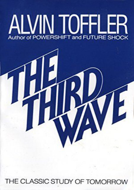 [+][PDF] TOP TREND The Third Wave: The Classic Study of Tomorrow [PDF] 