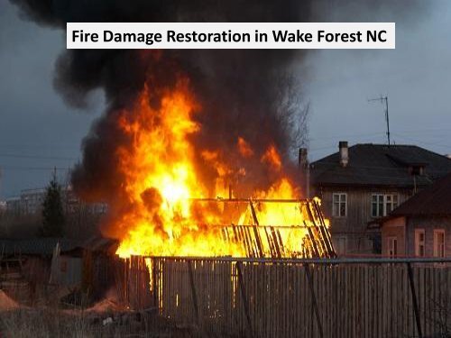 Fire Damage Restoration in Wake Forest NC