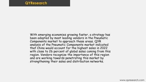 Global Pneumatic Components market is expected to reach 22600 million US$ by the end of 2025