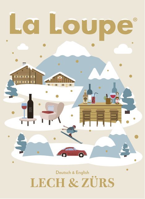 La Loupe Lech &amp; Zürs No. 15 - Winter Edition