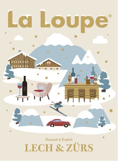 La Loupe Lech & Zürs No. 15 - Winter Edition