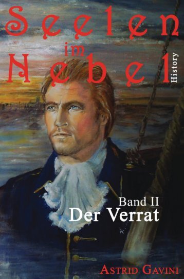 Seelen im Nebel: Band 2 "Der Verrat"