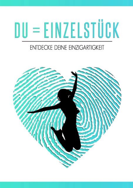 E-Book  Du Einzelstück - Entdecke deine Einzigartigkeit