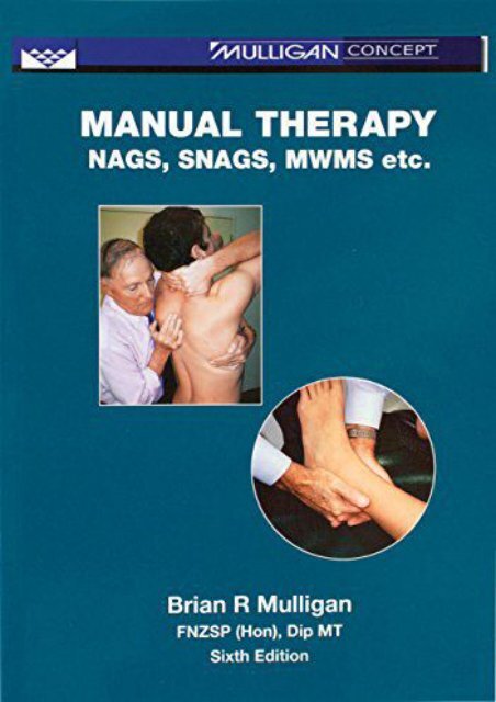 [+]The best book of the month Manual Therapy: Nags, Snags, Mwms, Etc.  [NEWS]