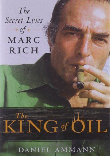 [+]The best book of the month The King of Oil: The Secret Lives of Marc Rich  [FULL] 