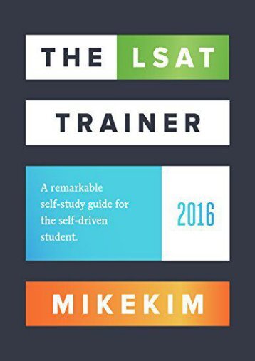 [+]The best book of the month The LSAT Trainer: A remarkable self-study guide for the self-driven student  [NEWS]