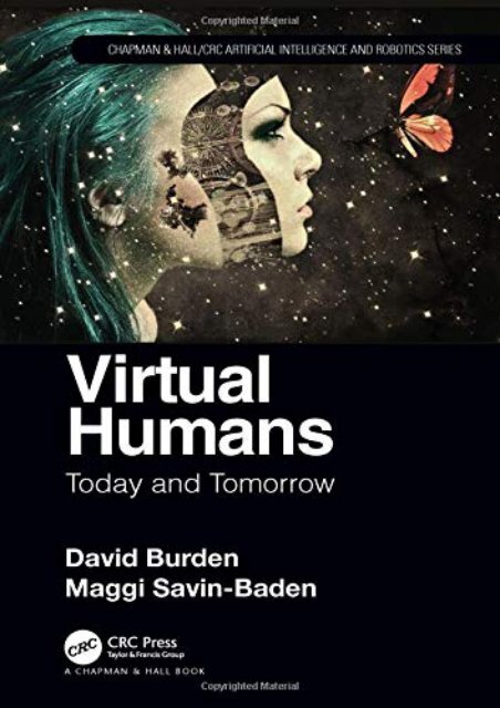 [+]The best book of the month Virtual Humans: Today and Tomorrow (Chapman   Hall/CRC Artificial Intelligence and Robotics Series) [PDF] 