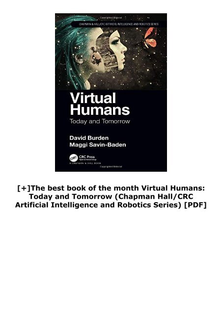 [+]The best book of the month Virtual Humans: Today and Tomorrow (Chapman   Hall/CRC Artificial Intelligence and Robotics Series) [PDF] 