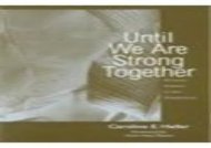 [read ebook] Until We Are Strong Together: Women Writers in the Tenderloin (Language   Literacy) (ebook online)