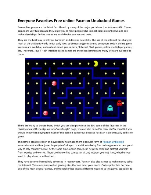 Everyone Favorites Free online Pacman Unblocked Games