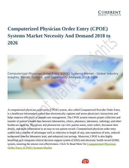 Computerized Physician Order Entry (CPOE) Systems Market Set for Rapid Growth and Trend, by 2026