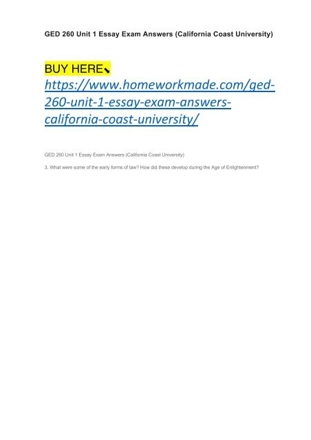 GED 260 Unit 1 Essay Exam Answers (California Coast University)