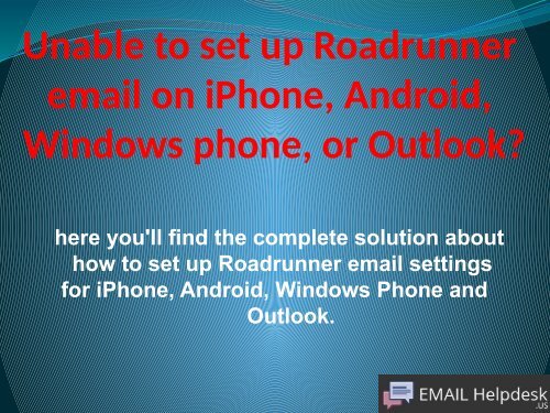 Roadrunner Email Issues Or Setting 1