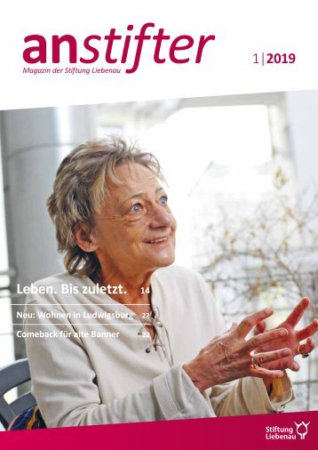 Anstifter 1, 2019 der Stiftung Liebenau