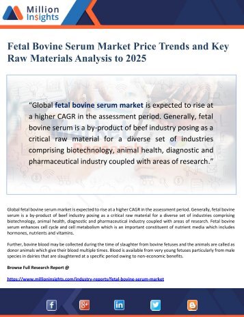 Fetal Bovine Serum Market Price Trends and Key Raw Materials Analysis to 2025