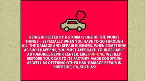 How PDR-ONE Handles Your Hail Damage Repair In Riverside CA