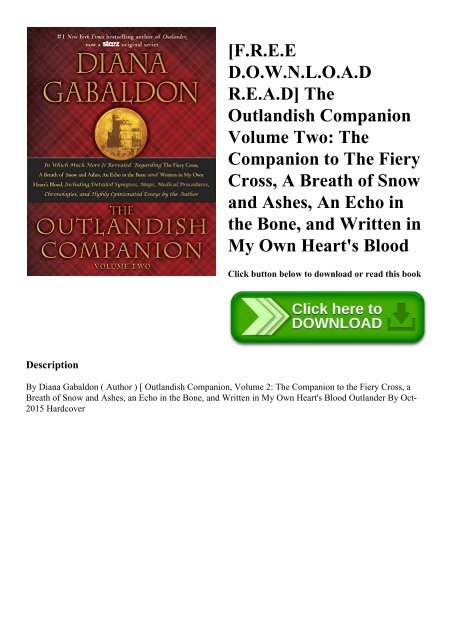 [F.R.E.E D.O.W.N.L.O.A.D R.E.A.D] The Outlandish Companion Volume Two The Companion to The Fiery Cross  A Breath of Snow and Ashes  An Echo in the Bone  and Written in My Own Heart's Blood (READ PDF EBOOK)