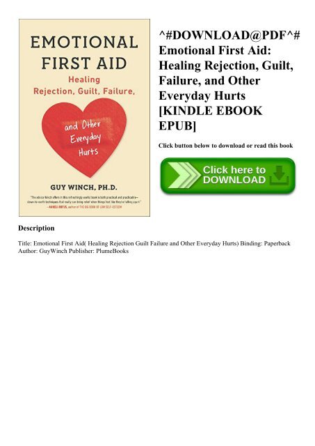 Download Pdf Emotional First Aid Healing Rejection Guilt Failure And Other Everyday Hurts Kindle Ebook