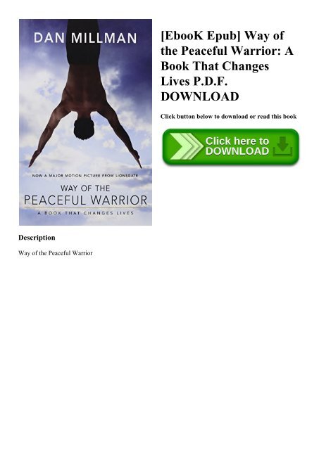 [EbooK Epub] Way of the Peaceful Warrior A Book That Changes Lives P.D.F. DOWNLOAD