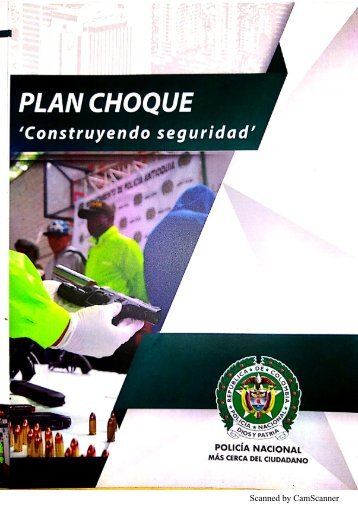 Plan Choque construyendo seguridad