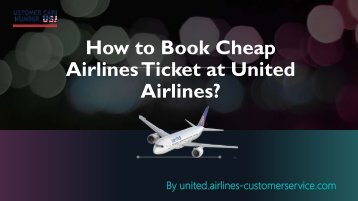 How to Book Cheap Airlines Ticket at United Airlines?