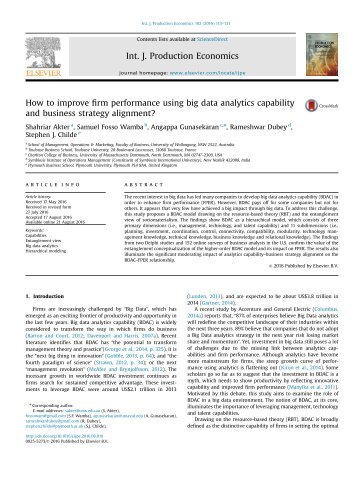 Akter, S., Wamba, S. F., Gunasekaran, A., Dubey, R., & Childe, S. J. (2016). How to improve firm performance using BDAC and business strategy alignment.