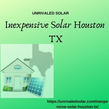 Inexpensive Solar Houston TX