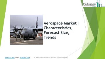 Aerospace Market Characteristics, Forecast Size, Trends