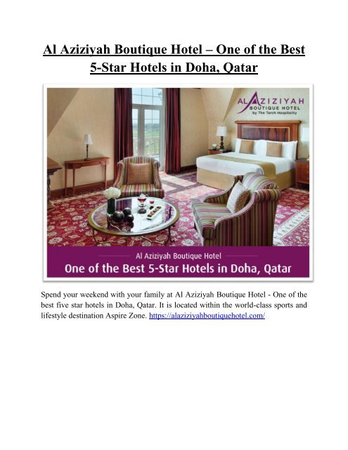 Al Aziziyah Boutique Hotel One Of The Best 5 Star Hotels In Doha
