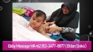 Baby Massage WA +62 812-3477-8877 ( Bidan Siska )