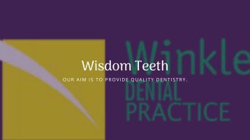 Wisdom Teeth Dental Care Clinic