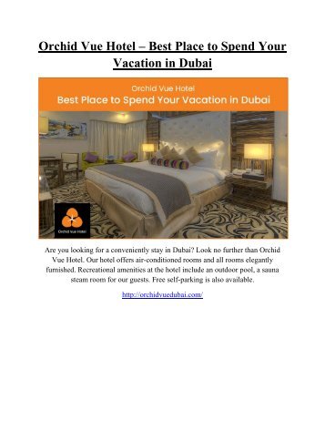 Orchid Vue Hotel – Best Place to Spend Your Vacation in Dubai