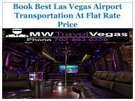 Book Best Las Vegas Airport Transportation At Flat Rate Price