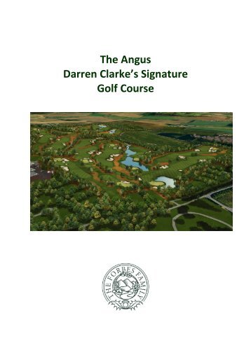 The Angus Darren Clarke’s Signature Golf Course