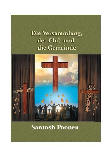 Die Versammlung, der Club und die Gemeinde - Santosh Poonen