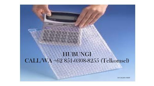 Agen Bubble Wrap Pemuda Surabaya, 0851-0308-8255 (Tsel)