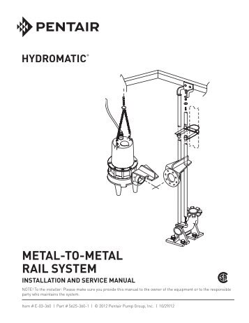 METAL-TO-METAL RAIL SYSTEM - Pentair Water Literature