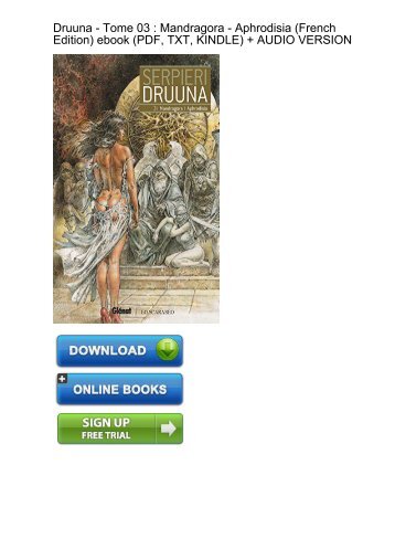 (REVOLUTIONARY) Download Druuna 03 Mandragora Aphrodisia French ebook eBook PDF