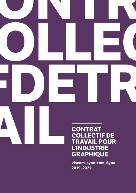 Contrat collectif de travail pour l'industrie graphique 2019 - 2021