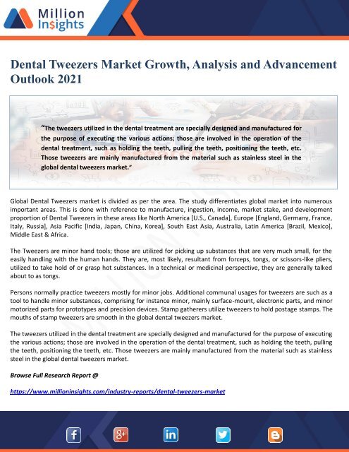 Dental Tweezers Market Growth, Analysis and Advancement Outlook 2021