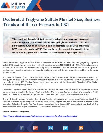 Deuterated Triglycine Sulfate Market Size, Business Trends and Driver Forecast to 2021