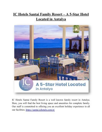 IC Hotels Santai Family Resort – A 5-Star Hotel Located in Antalya