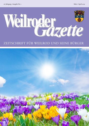 Weilroder Gazette März/April 2019