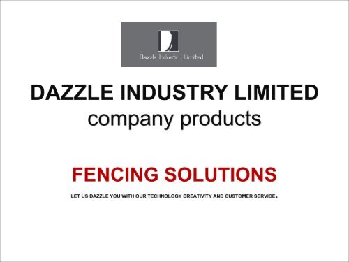 Dazzle industry limited All kinds of fence detail-Grace